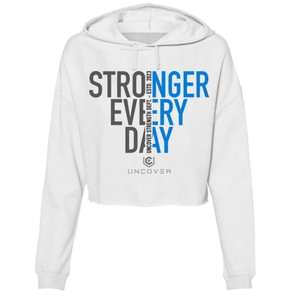 STRONGER EVERY DAY - WOMEN'S CROP HOODIE - $VFA95X$ Thumbnail
